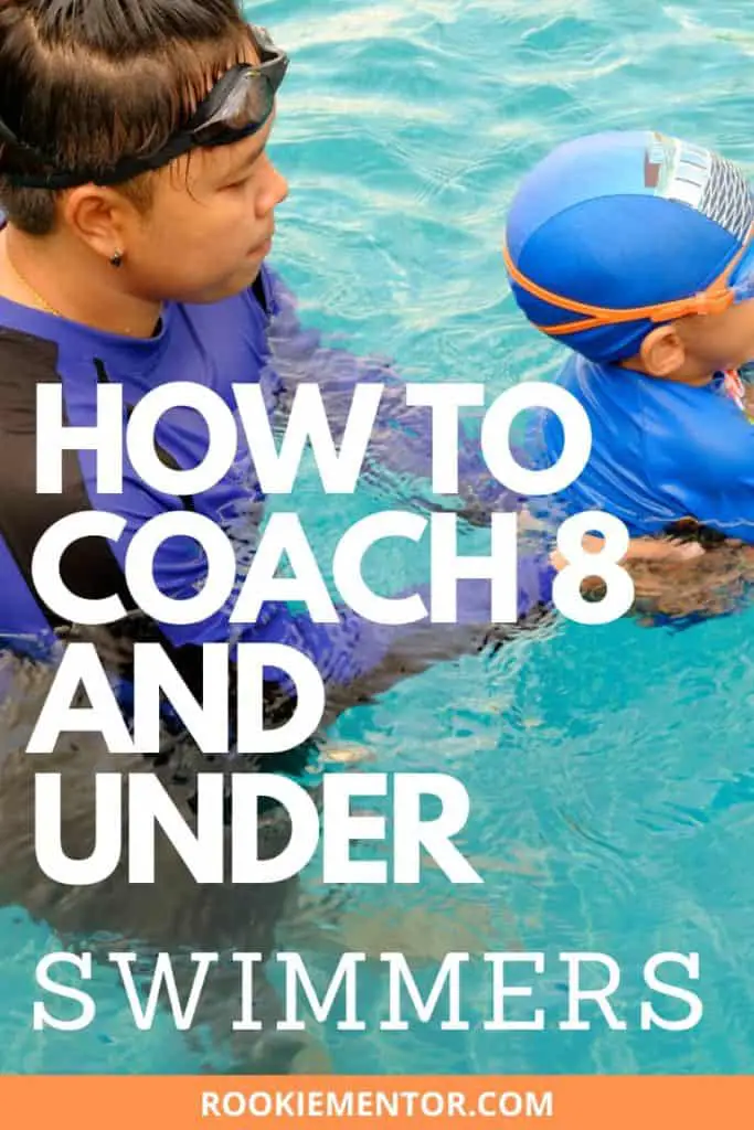Swimming Coach | How To Coach 8 and Under Swimmers