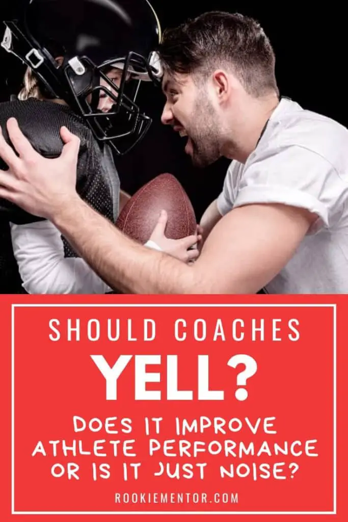 Football coach yelling | Why Do Coaches Yell? Does It Really Help Motivate Athletes?